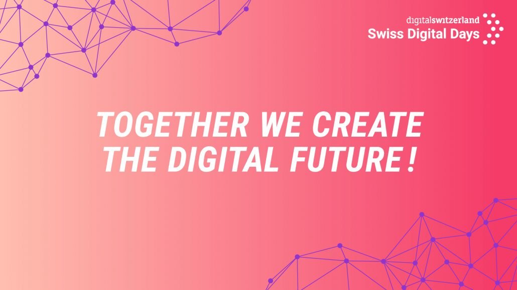 Swiss Digital Days 2022 Future