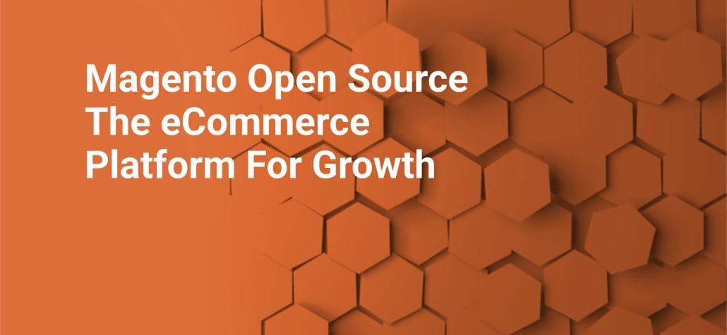 Magento Open Source E-Commerce